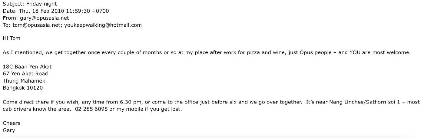 Invitation to a dinner party at his place with other “Opus People” just after I accepted the job.