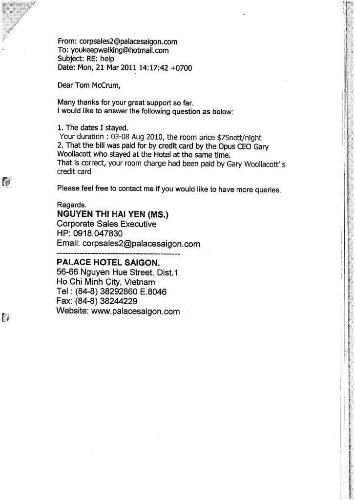 Gary said in court I went to Vietnam on a holiday and did no work there